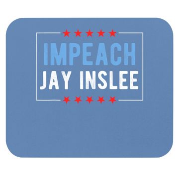 Discover Impeach Jay Inslee Mouse Pad