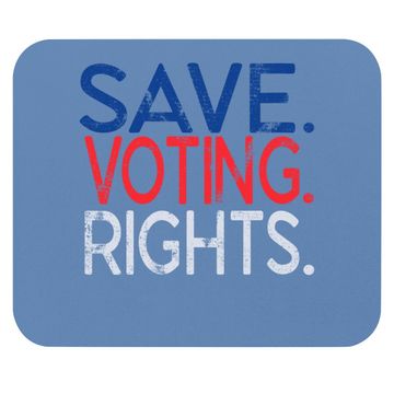 Discover Save Voting Rights Pro Democracy Mouse Pad