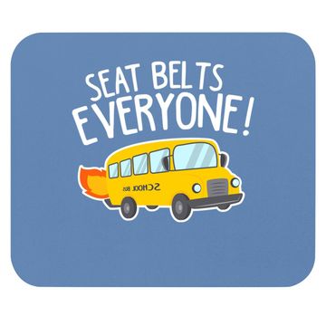 Discover School Bus Driver Mouse Pad Seat Belts Everyone Funny Gift