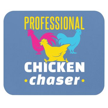Discover Professional Chicken Chaser Funny Chickens Farming Mouse Pad
