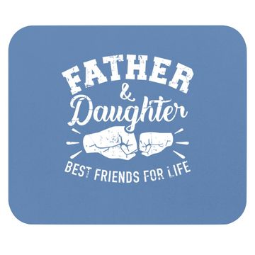 Discover Father And Daughter Best Friends For Life Mouse Pad