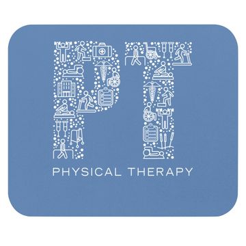 Discover Physical Therapist Physical Therapy Mouse Pad