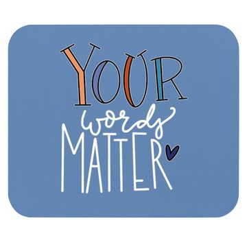 Discover Your Words Matter Speech Therapy Language Pathologist Mouse Pad