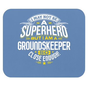Discover Groundskeeper Idea Professional Superhero Groundskeepers Mouse Pad