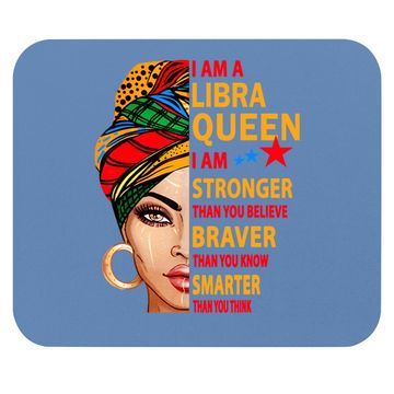 Discover Libra Queen I Sm Stronger Birthday Mouse Pad