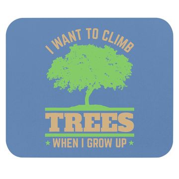 Discover Future Arborist Tree Surgeon Trees Climbing Mouse Pad
