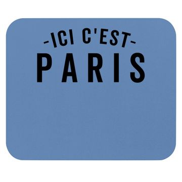 Discover Ici C'est Paris This Is Paris Mouse Pad