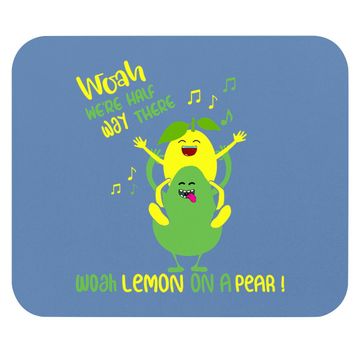 Discover Lemon On A Pear Meme Foodie Mouse Pad