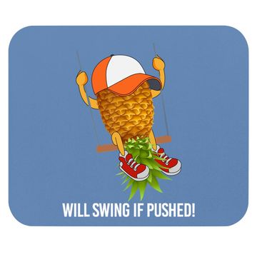 Discover Pineapple Swinging Lifestyle Mouse Pad