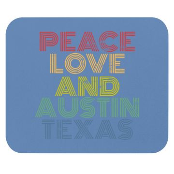 Discover Peace Love Austin Texas Mouse Pad