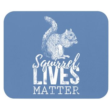 Discover Lives Matter Squirrel Mouse Pad
