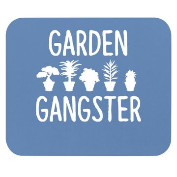 Discover Garden Gangster Mouse Pad