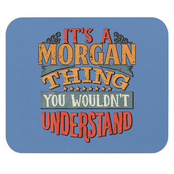 Discover Morgan Name Mouse Pad