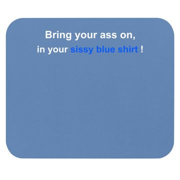 Discover Sissy Blue Mouse Pad