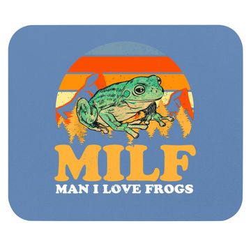 Discover Milf Man I Love Frogs Mouse Pad