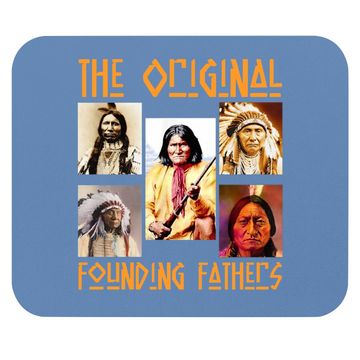 Discover The Original Founding Fathers Native American Mouse Pad