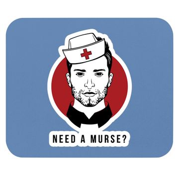 Discover Need A Murse Mouse Pad