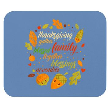 Discover Thanksgiving Day Holiday Turkey Day Blessed Thankful Mouse Pad