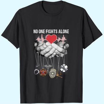 Discover Nurse Tshirt No One Fights Alone Gift Nurse Tshirt for Men Women