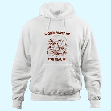 Discover Women Wants Me Fish Fear Me Hoodies