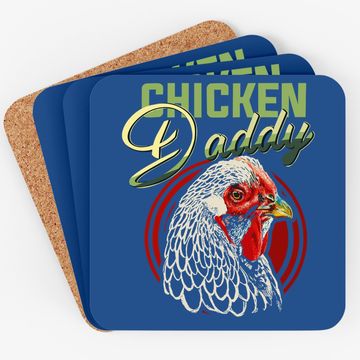 Discover Chicken Daddy Coaster