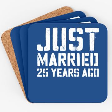 Discover Just Married 25 Years Ago Coaster Wedding Anniversary Gift Coaster
