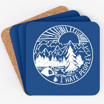 Discover I Hate People I Love Camping Funny Coaster