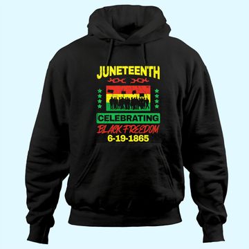 Discover Juneteenth June 19th Black Freedom Hoodie