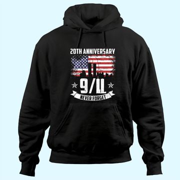 Discover Patriot Day 2021 Never Forget 9-11 20th Anniversary Hoodie