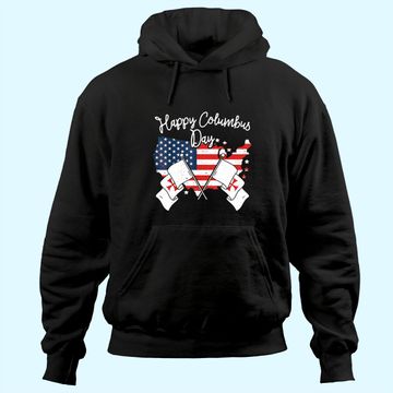 Discover Happy Columbus Day Hoodie