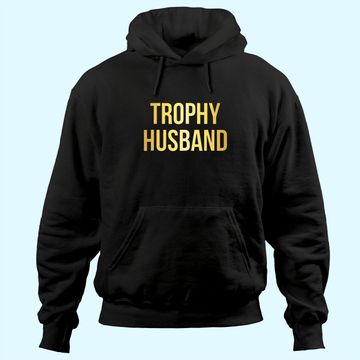 Discover Trophy Husband Hoodie