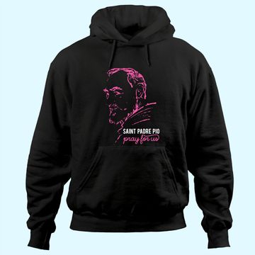 Discover Religious Catholic St Padre Pio Of Pietrelcina Hoodie