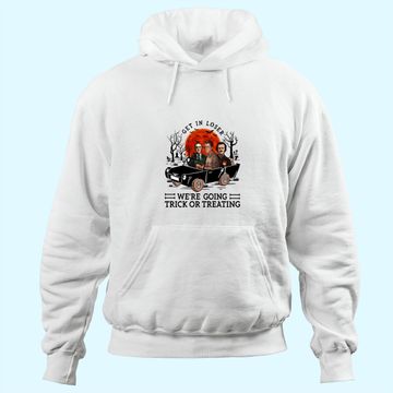 Discover Get in Loser We're Going Trick Or Treating Hoodie