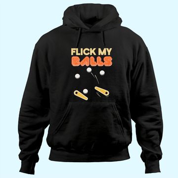 Discover Flick My Balls - Classic Retro Pinball Hoodie Gift