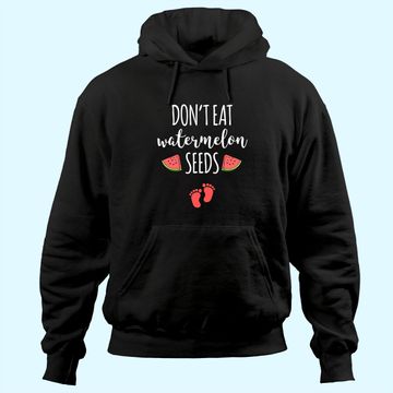Discover Dont Eat Watermelon Seeds Hoodie
