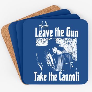 Discover The Godfather Clemenza Leave The Gun Take The Cannoli Coaster