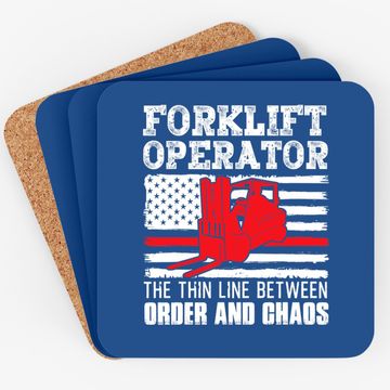 Discover Forklift Operator The Thin Line American Flag Coaster