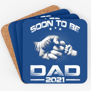 Discover Soon To Be Dad 2021 Coaster