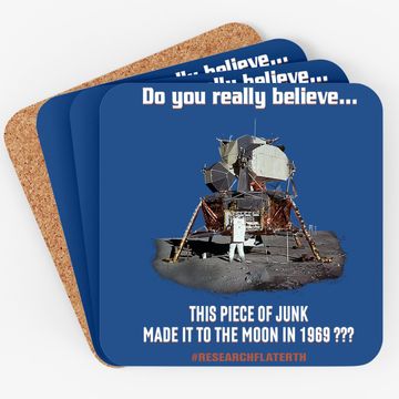 Discover Flat Earth Coaster, Lunar Lander Coaster, Earth Is Flat, Nasa Conspiracy, Lies