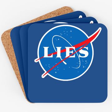 Discover Nasa Lies Flat Earth Coaster