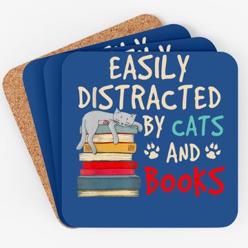 Discover Easily Distracted By Cats And Books - Cat & Book Lover Coaster