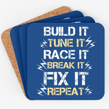 Discover Build It Tune It Race It Break It Fix It Repeat Car Racing Coaster