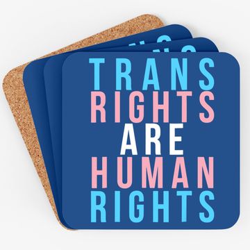 Discover Trans Rights Are Human Rights Lgbtq Protest Coaster
