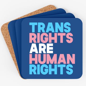Discover Trans Right Are Human Rights Coaster Transgender Lgbtq Pride