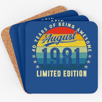 Discover Birthday Made In August 1981 Coaster