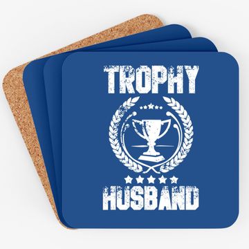 Discover Trophy Husband  father's Dayt Coaster