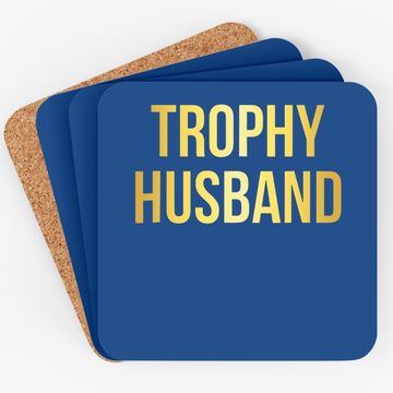 Discover Trophy Husband Coaster