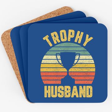Discover Trophy Husband Coaster