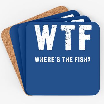 Discover Wtf Where's The Fish Coaster