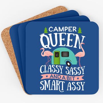 Discover Camper Queen Classy Sassy And A Bit Smart Assy Coaster Camping Rv Flamingo Trailer